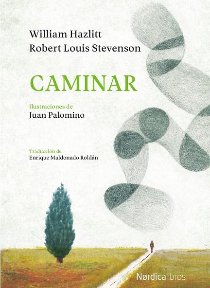 CAMINAR | 9788417281571 | STEVENSON, ROBERT LOUISE/HAZLITT, WILLIAM | Llibreria Online de Banyoles | Comprar llibres en català i castellà online