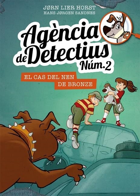 AGÈNCIA DE DETECTIUS NÚM. 2 - 7. EL CAS DEL NEN DE BRONZE | 9788424663117 | HORST, JORN LIER | Llibreria L'Altell - Llibreria Online de Banyoles | Comprar llibres en català i castellà online - Llibreria de Girona