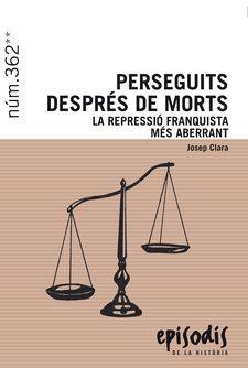 PERSEGUITS DESPRÉS DE MORTS | 9788423208401 | CLARA RESPLANDIS, JOSEP | Llibreria Online de Banyoles | Comprar llibres en català i castellà online