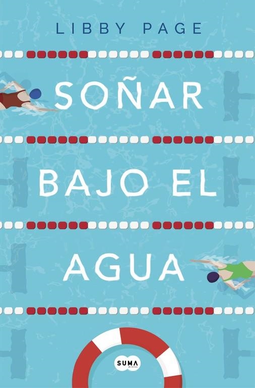 SOÑAR BAJO EL AGUA | 9788491292333 | PAGE, LIBBY | Llibreria Online de Banyoles | Comprar llibres en català i castellà online