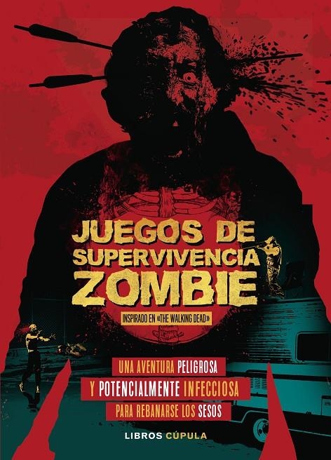 JUEGOS DE SUPERVIVENCIA ZOMBIE | 9788448023867 | WARD, JASON | Llibreria Online de Banyoles | Comprar llibres en català i castellà online