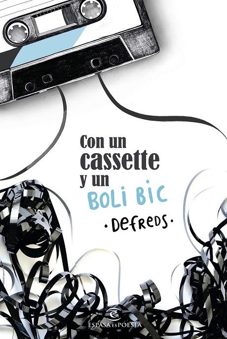 CON UN CASSETTE Y UN BOLI BIC | 9788467052640 | DEFREDS - JOSE Á. GÓMEZ IGLESIAS | Llibreria L'Altell - Llibreria Online de Banyoles | Comprar llibres en català i castellà online - Llibreria de Girona