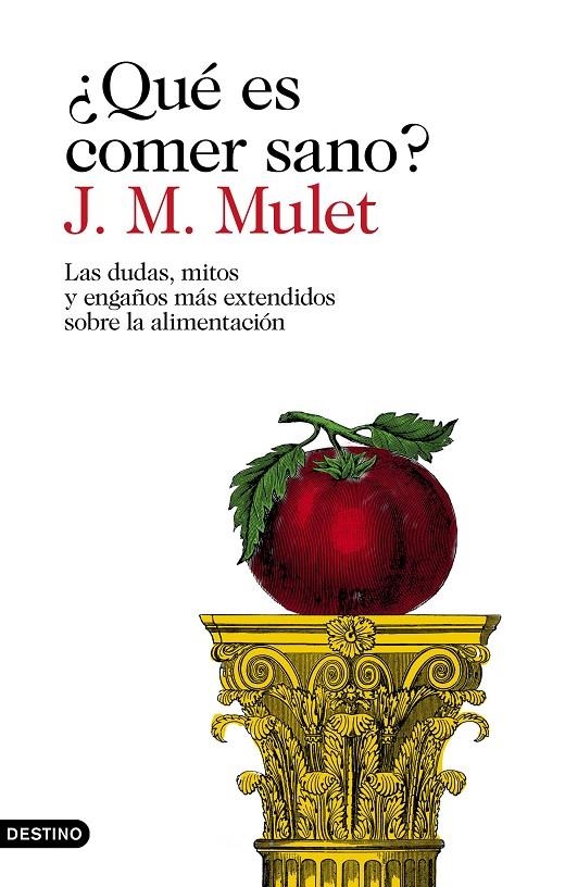 ¿QUÉ ES COMER SANO? | 9788423354030 | MULET, J.M. | Llibreria Online de Banyoles | Comprar llibres en català i castellà online