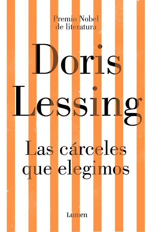 LAS CÁRCELES QUE ELEGIMOS | 9788426405456 | LESSING, DORIS | Llibreria Online de Banyoles | Comprar llibres en català i castellà online