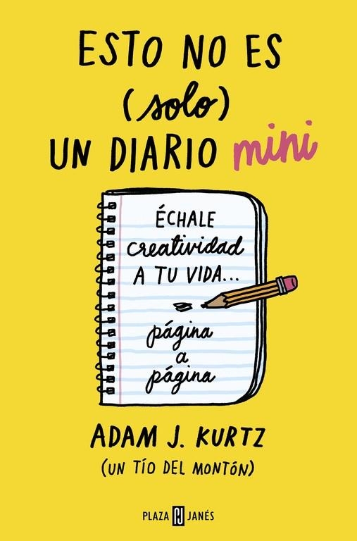 ESTO NO ES (SOLO) UN DIARIO MINI | 9788401021664 | KURTZ, ADAM J. | Llibreria L'Altell - Llibreria Online de Banyoles | Comprar llibres en català i castellà online - Llibreria de Girona