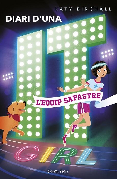 DIARI D'UNA IT GIRL 2. L'EQUIP SAPASTRE | 9788491375661 | BIRCHALL, KATY | Llibreria Online de Banyoles | Comprar llibres en català i castellà online