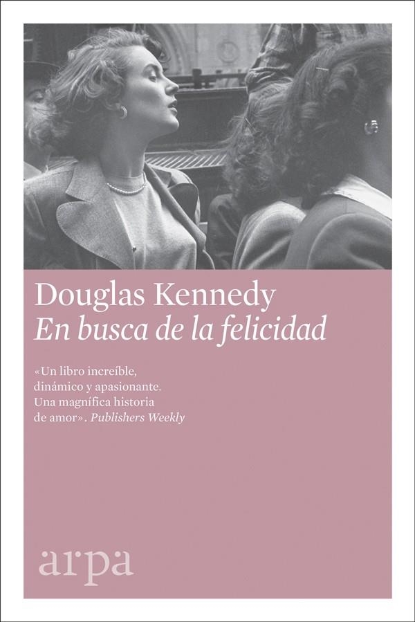 EN BUSCA DE LA FELICIDAD | 9788416601622 | KENNEDY, DOUGLAS | Llibreria L'Altell - Llibreria Online de Banyoles | Comprar llibres en català i castellà online - Llibreria de Girona