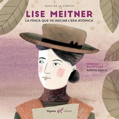 LISE MEITNER | 9788417137137 | VEGUETA EDICIONES | Llibreria L'Altell - Llibreria Online de Banyoles | Comprar llibres en català i castellà online - Llibreria de Girona