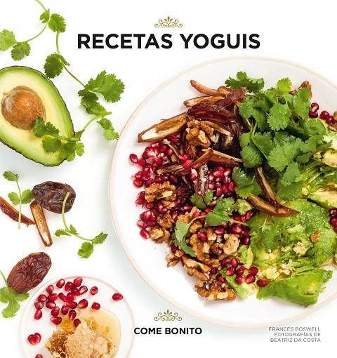 RECETAS YOGUIS | 9788416890491 | BOSWELL, FRANCES/COSTA, BEATRIZ DA | Llibreria Online de Banyoles | Comprar llibres en català i castellà online