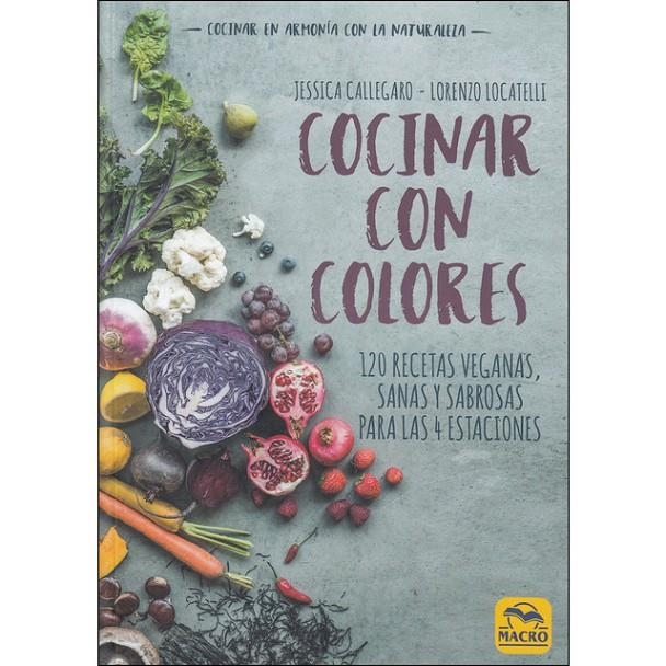 COCINAR CON COLORES | 9788417080235 | CALLEGARO, JESSICA/LOCATELLI, LORENZO | Llibreria Online de Banyoles | Comprar llibres en català i castellà online