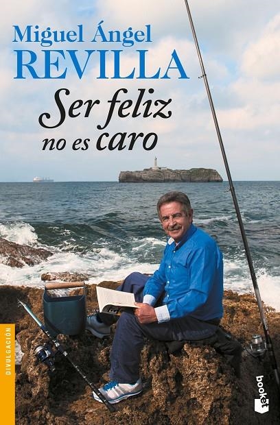 SER FELIZ NO ES CARO | 9788467051155 | REVILLA, MIGUEL ÁNGEL | Llibreria Online de Banyoles | Comprar llibres en català i castellà online