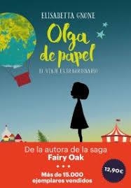 OLGA DE PAPEL - EL VIAJE EXTRAORDINARIO | 9788417128593 | GNONE, ELISABETTA | Llibreria L'Altell - Llibreria Online de Banyoles | Comprar llibres en català i castellà online - Llibreria de Girona