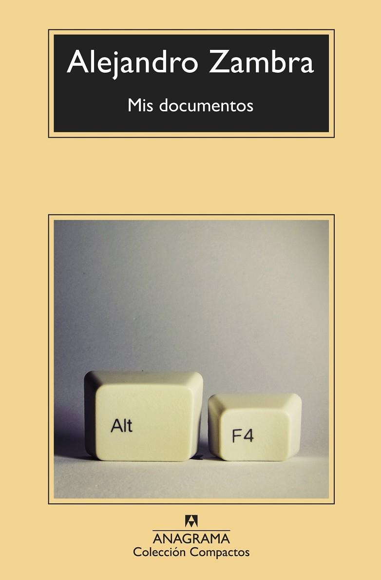 MIS DOCUMENTOS | 9788433960252 | ZAMBRA, ALEJANDRO | Llibreria Online de Banyoles | Comprar llibres en català i castellà online