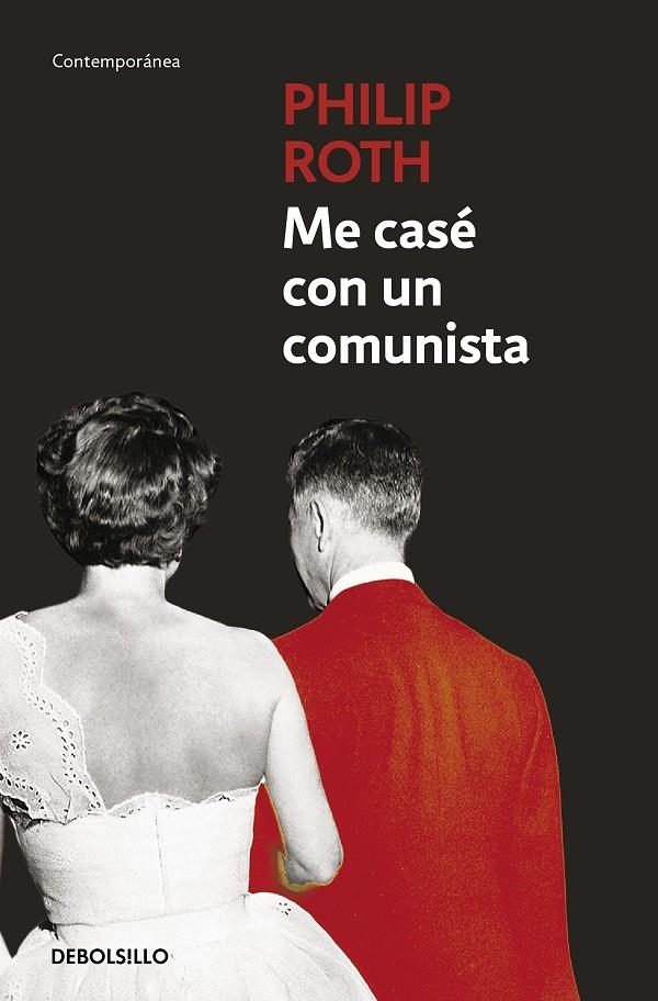 ME CASÉ CON UN COMUNISTA | 9788497936095 | ROTH, PHILIP | Llibreria Online de Banyoles | Comprar llibres en català i castellà online