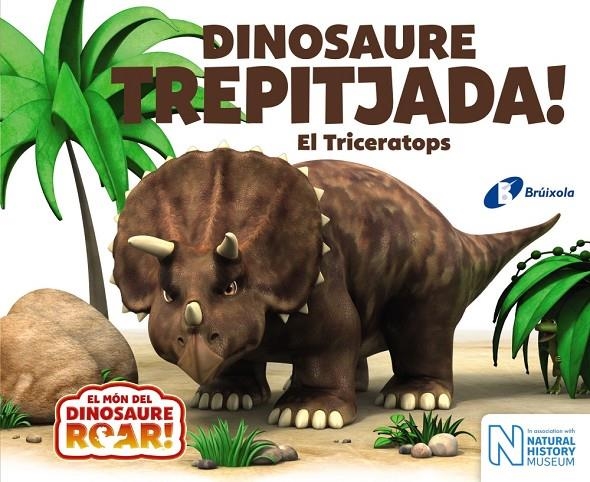 DINOSAURE TREPITJADA! EL TRICERATOPS | 9788499068657 | CURTIS, PETER | Llibreria Online de Banyoles | Comprar llibres en català i castellà online