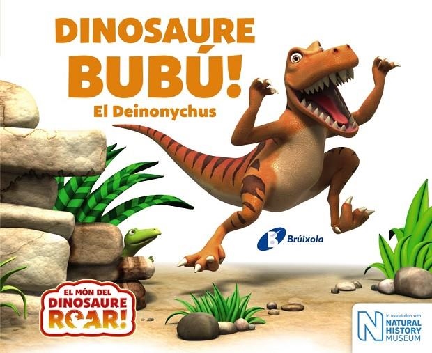 DINOSAURE BUBÚ! EL DEINONYCHUS | 9788499068664 | CURTIS, PETER | Llibreria Online de Banyoles | Comprar llibres en català i castellà online