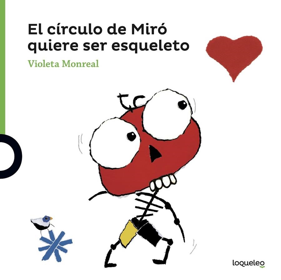 CÍRCULO DE MIRÓ QUIERE SER ESQUELETO, EL | 9788491222095 | MONREAL DIAZ, VIOLETA | Llibreria Online de Banyoles | Comprar llibres en català i castellà online