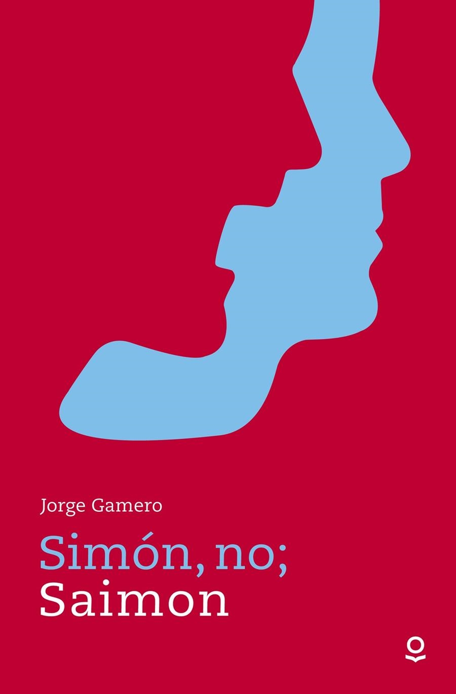 SIMÓN, NO; SAIMON | 9788491220602 | GAMERO, JORGE | Llibreria Online de Banyoles | Comprar llibres en català i castellà online