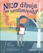 NICO DIBUJA UN SENTIMIENTO | 9786075274942 | RACZKA, BOB | Llibreria L'Altell - Llibreria Online de Banyoles | Comprar llibres en català i castellà online - Llibreria de Girona