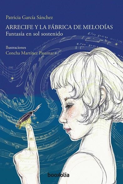 ARRECIFE Y LA FÁBRICA DE MELODÍAS | 9788494430695 | GARCÍA SÁNCHEZ, PATRICIA | Llibreria Online de Banyoles | Comprar llibres en català i castellà online