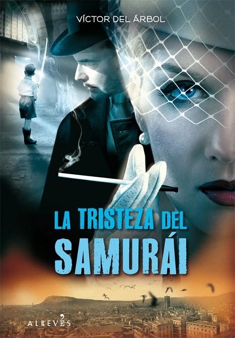 LA TRISTEZA DEL SAMURÁI | 9788417077365 | DEL ÁRBOL ROMERO, VÍCTOR | Llibreria Online de Banyoles | Comprar llibres en català i castellà online