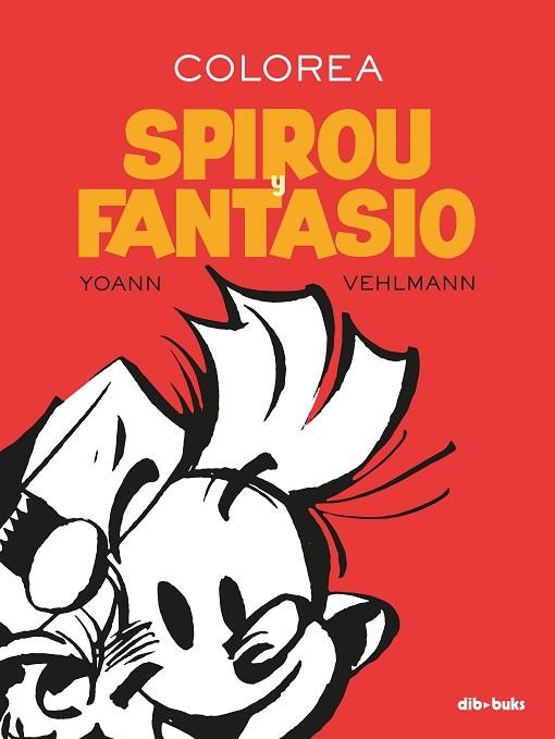 COLOREA SPIROU Y FANTASIO | 9788417294274 | YOANN VEHLMANN | Llibreria Online de Banyoles | Comprar llibres en català i castellà online