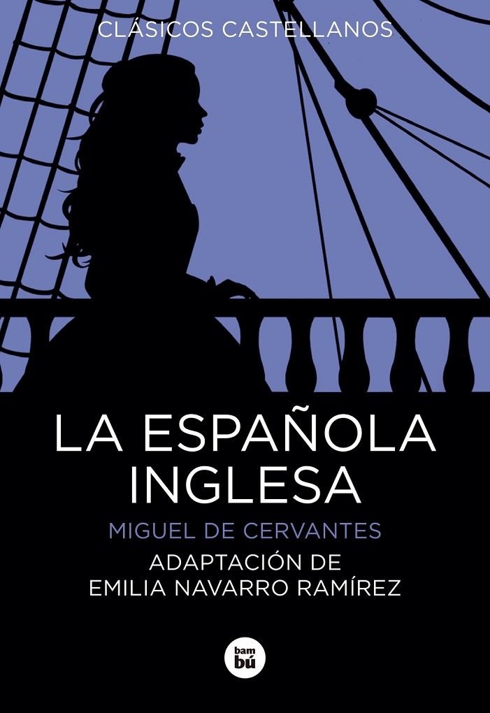 LA ESPAÑOLA INGLESA | 9788483435649 | DE CERVANTES, MIGUEL | Llibreria L'Altell - Llibreria Online de Banyoles | Comprar llibres en català i castellà online - Llibreria de Girona