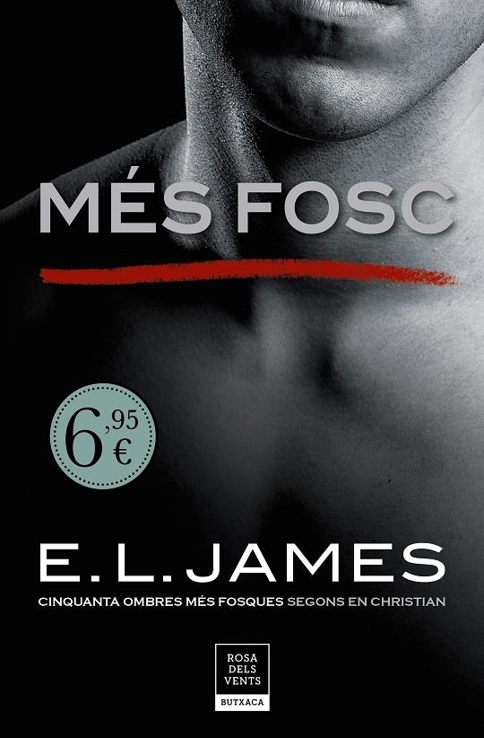 MÉS FOSC («CINQUANTA OMBRES» SEGONS EN CHRISTIAN GREY 2) | 9788417444235 | JAMES, E.L. | Llibreria Online de Banyoles | Comprar llibres en català i castellà online