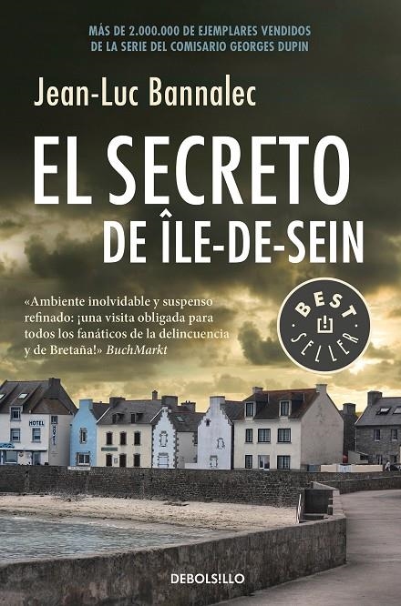 EL SECRETO DE ÎLE-DE-SEIN (COMISARIO DUPIN 5) | 9788466343435 | BANNALEC, JEAN-LUC | Llibreria Online de Banyoles | Comprar llibres en català i castellà online