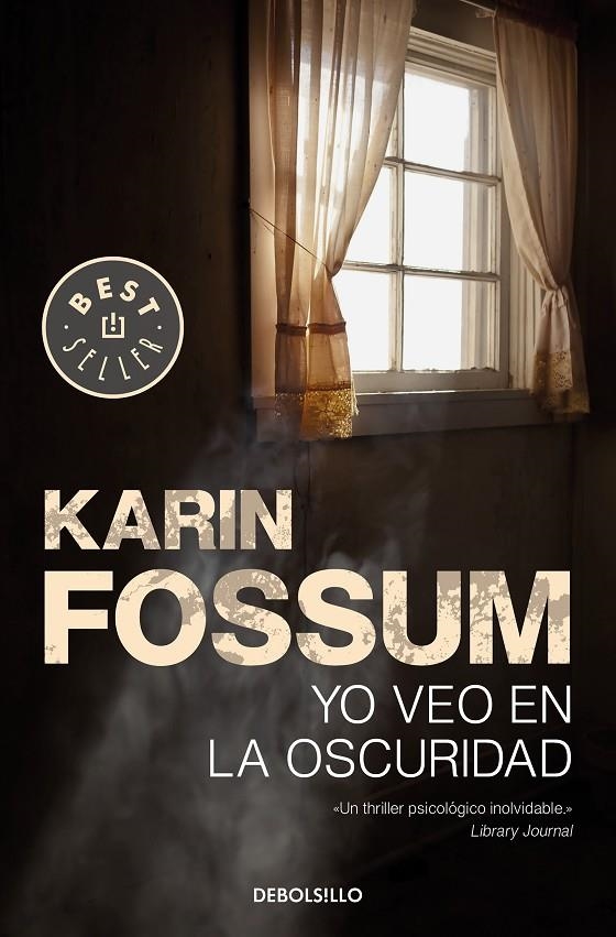 YO VEO EN LA OSCURIDAD | 9788466343565 | FOSSUM, KARIN | Llibreria L'Altell - Llibreria Online de Banyoles | Comprar llibres en català i castellà online - Llibreria de Girona