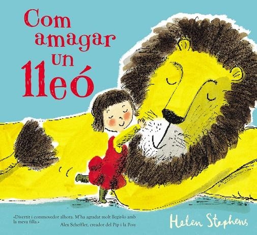 COM AMAGAR UN LLEÓ | 9788448850791 | STEPHENS, HELEN | Llibreria Online de Banyoles | Comprar llibres en català i castellà online