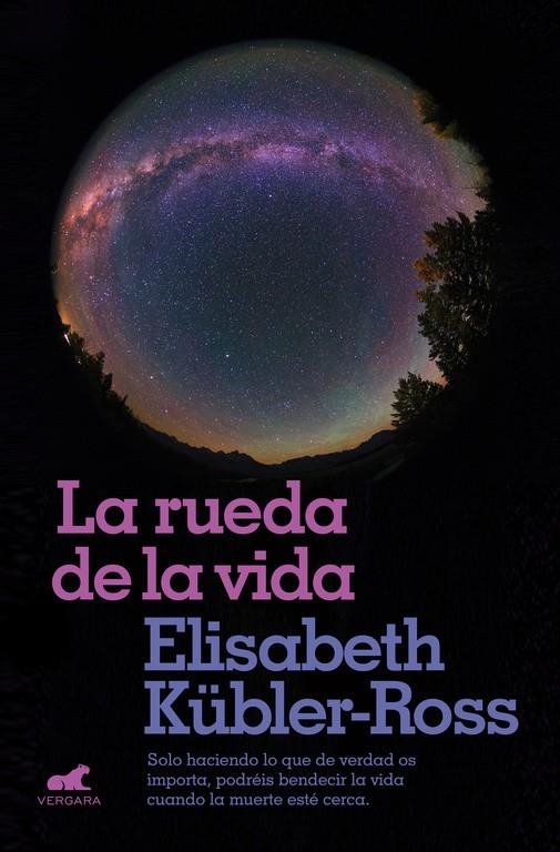 LA RUEDA DE LA VIDA | 9788416076321 | KÜBLER-ROSS, ELISABETH | Llibreria Online de Banyoles | Comprar llibres en català i castellà online