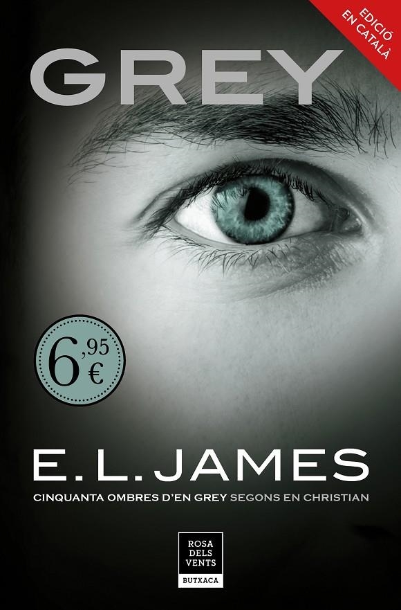 GREY («CINQUANTA OMBRES» SEGONS EN CHRISTIAN GREY 1) | 9788417444563 | JAMES, E.L. | Llibreria Online de Banyoles | Comprar llibres en català i castellà online