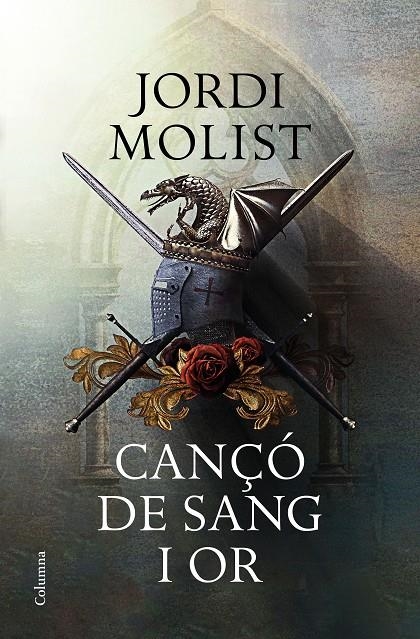 CANÇÓ DE SANG I OR | 9788466424073 | MOLIST, JORDI | Llibreria Online de Banyoles | Comprar llibres en català i castellà online