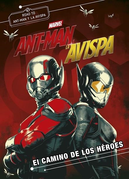 ANT-MAN Y LA AVISPA. EL CAMINO DE LOS HÉROES | 9788416914333 | MARVEL | Llibreria Online de Banyoles | Comprar llibres en català i castellà online