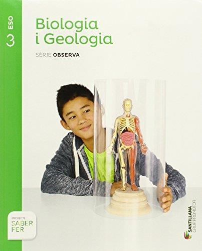 BIOLOGIA I GEOLOGIA. SÈRIE OBSERVA 3º ESO ED.2015 | 9788490475515 | AV | Llibreria Online de Banyoles | Comprar llibres en català i castellà online