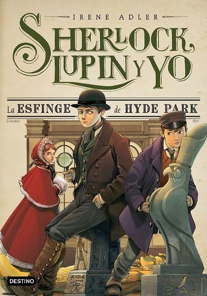 SHERLOCK, LUPIN Y YO 8: LA ESFINGE DE HYDE PARK | 9788408150305 | ADLER IRENE | Llibreria Online de Banyoles | Comprar llibres en català i castellà online