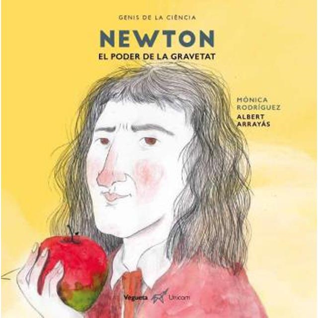 NEWTON, EL PODER DE LA GRAVETAT | 9788417137151 | MÓNICA RODRÍGUEZ/ALBERT ARRAYÁS | Llibreria Online de Banyoles | Comprar llibres en català i castellà online