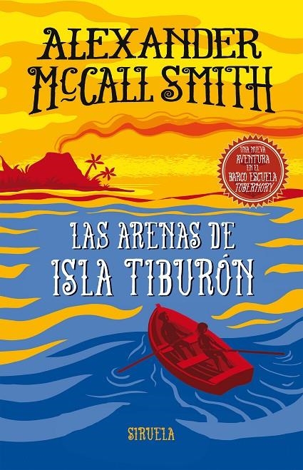 LAS ARENAS DE ISLA TIBURÓN | 9788417308995 | MCCALL SMITH, ALEXANDER | Llibreria Online de Banyoles | Comprar llibres en català i castellà online