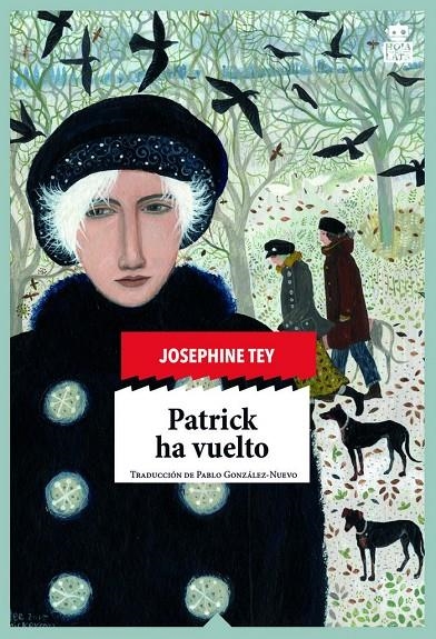 PATRICK HA VUELTO | 9788416537341 | TEY, JOSEPHINE | Llibreria Online de Banyoles | Comprar llibres en català i castellà online