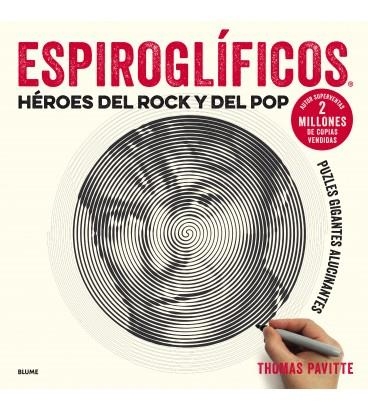 ESPIROGLÍFICOS. HÉROES DEL ROCK Y DEL POP | 9788417254681 | PAVITTE, THOMAS | Llibreria Online de Banyoles | Comprar llibres en català i castellà online