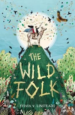 WILD FOLK, THE | 9781474934985 | LINSTEADT, SYLVIA V. | Llibreria Online de Banyoles | Comprar llibres en català i castellà online