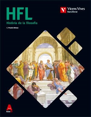 HFL (HISTORIA DE LA FILOSOFIA) BATXILLERAT AULA 3D | 9788468236070 | PRESTEL ALFONSO, CESAR PEDRO | Llibreria Online de Banyoles | Comprar llibres en català i castellà online