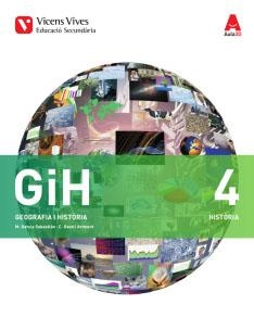 GIH 4 (HISTORIA) ESO AULA 3D | 9788468236018 | GARCIA SEBASTIAN, MARGARITA/GATELL ARIMONT, CRISTINA | Llibreria Online de Banyoles | Comprar llibres en català i castellà online