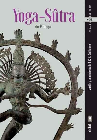 YOGA SUÌ'TRA DE PATANJALI | 9788441438293 | T.K.V. DESIKACHAR | Llibreria Online de Banyoles | Comprar llibres en català i castellà online