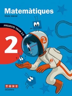 TRAM 2.0 MATEMÀTIQUES 2 | 9788441222755 | GARRIGA CURT, CARME/GIOL MACIP, MONTSERRAT/SÁNCHEZ PITARCH, NÚRIA | Llibreria Online de Banyoles | Comprar llibres en català i castellà online