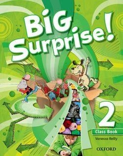 BIG SURPRISE! LEVEL 2 CLASS BOOK | 9780194516211 | AAVV | Llibreria Online de Banyoles | Comprar llibres en català i castellà online