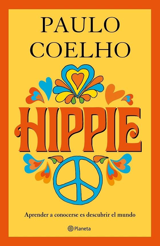 HIPPIE | 9788408193470 | COELHO, PAULO | Llibreria L'Altell - Llibreria Online de Banyoles | Comprar llibres en català i castellà online - Llibreria de Girona