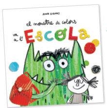 MONSTRE DE COLORS VA A L'ESCOLA, EL | 9788494883231 | LLENAS SERRA, ANNA | Llibreria Online de Banyoles | Comprar llibres en català i castellà online