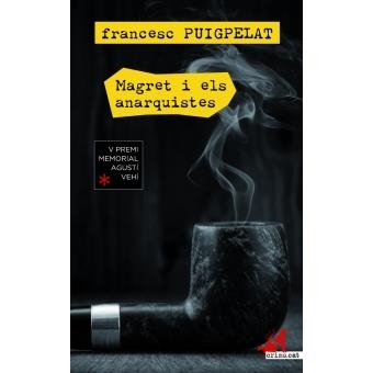 MAGRET I ELS ANARQUISTES - CAT | 9788417077563 | Llibreria Online de Banyoles | Comprar llibres en català i castellà online